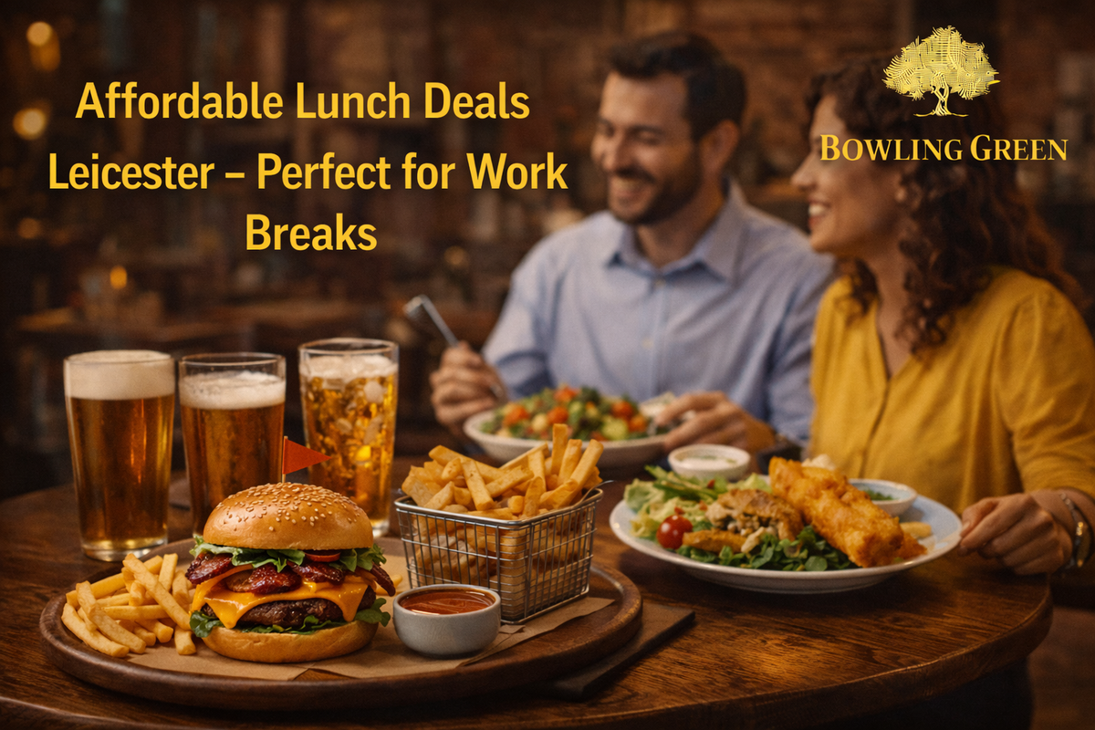 Affordable Lunch Deals Leicester – Perfect for Work Breaks